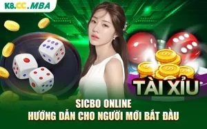 Sicbo Online: Hướng Dẫn Cho Người Mới Bắt Đầu