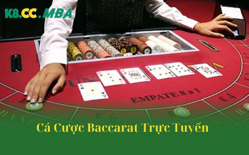 Cá Cược Baccarat Trực Tuyến