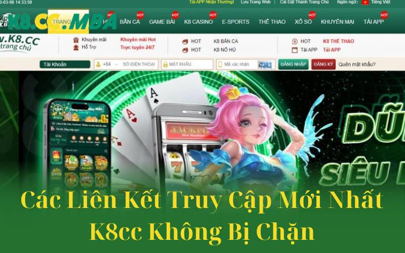 Các Liên Kết Truy Cập Mới Nhất K8cc Không Bị Chặn