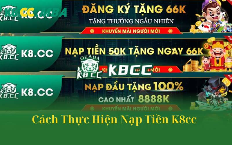 Cách Thực Hiện Nạp Tiền K8cc