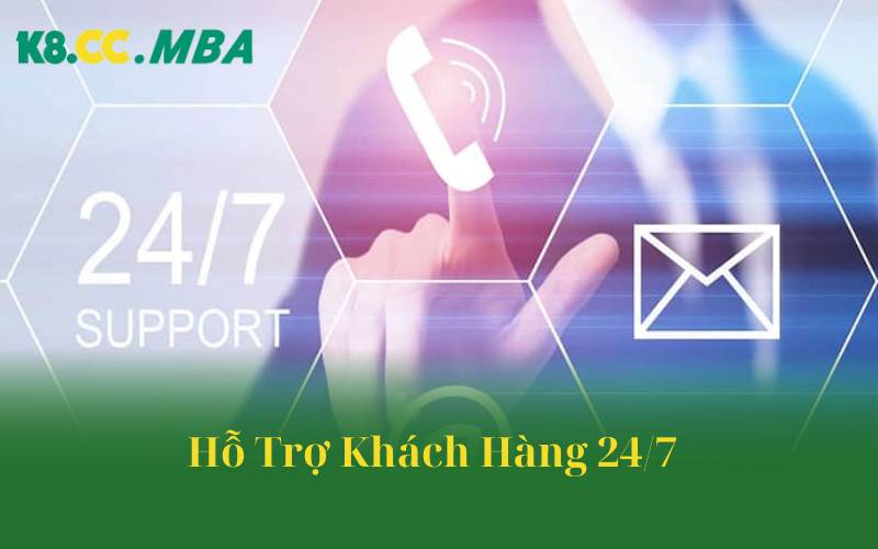 Hỗ Trợ Khách Hàng 24/7