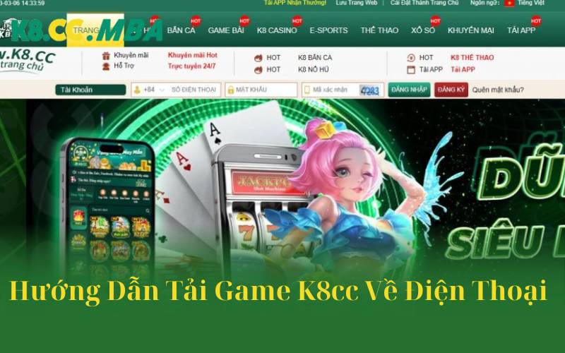 Hướng Dẫn Tải Game K8cc Về Điện Thoại