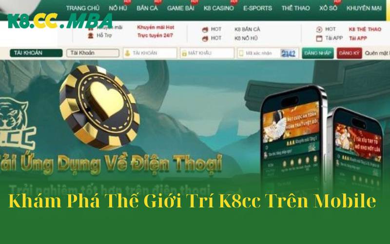 Khám Phá Thế Giới Trí K8cc Trên Mobile